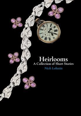 Heirlooms 1477216251 Book Cover