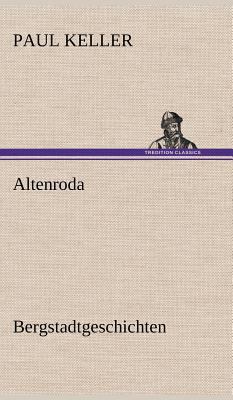 Altenroda [German] 3847253565 Book Cover