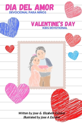 Valentine's Day Kids Devotional (Dia del Amor D... B08VVQ4X2V Book Cover