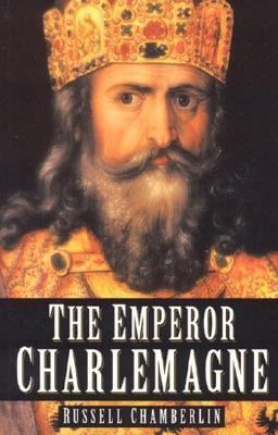 The Emperor Charlemagne 0750934824 Book Cover