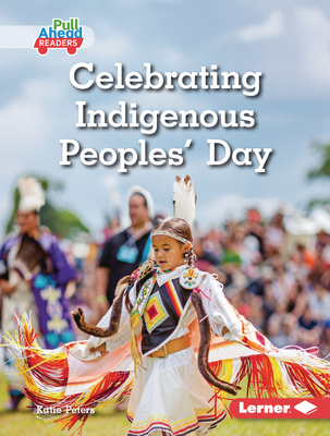 Celebrating Indigenous Peoples' Day B0DQ66VW1P Book Cover