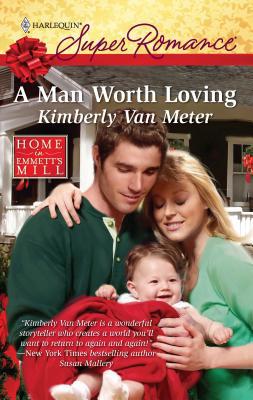 A Man Worth Loving 0373716001 Book Cover