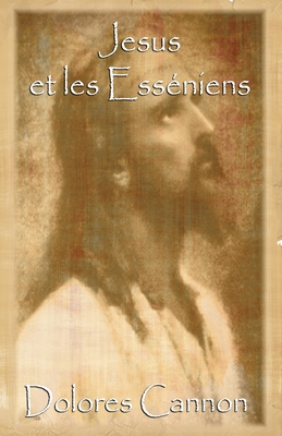 Jésus et les Esséniens [French] 1950608336 Book Cover