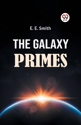 The Galaxy Primes 9360465046 Book Cover