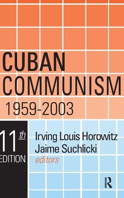 Cuban Communism, 1959-2003 113852168X Book Cover