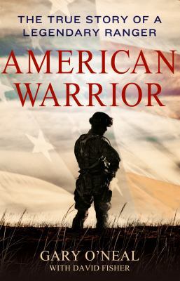 American Warrior: The True Story of a Legendary... 1250004322 Book Cover