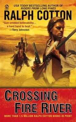 Crossing Fire River 0451227654 Book Cover