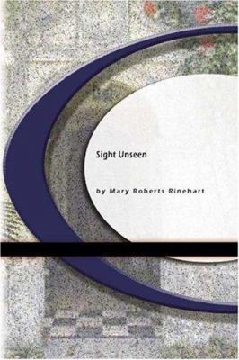 Sight Unseen 1594565090 Book Cover