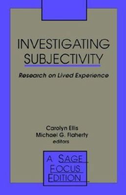 Investigating Subjectivity: Research on Lived E... 0803944977 Book Cover