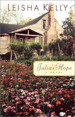 Julia's Hope (The Wortham Family Series #1) 080075820X Book Cover