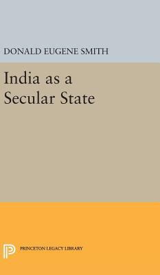 India as a Secular State 069164991X Book Cover