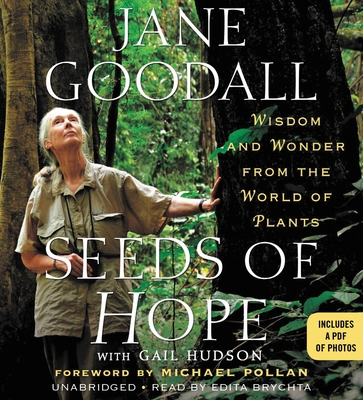 Seeds of Hope: Wisdom and Wonder from the World... 1478927550 Book Cover