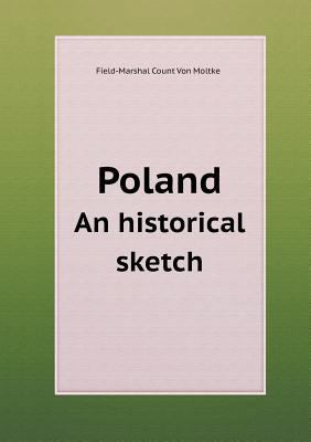 Poland an Historical Sketch 5518509006 Book Cover