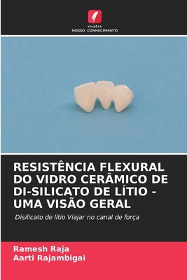 Resistência Flexural Do Vidro Cerâmico de Di-Si... [Portuguese] 6207877055 Book Cover