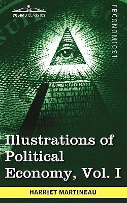 Illustrations of Political Economy, Vol. I (in ... 1605208671 Book Cover