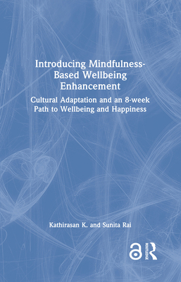 Introducing Mindfulness-Based Wellbeing Enhance... 1032345942 Book Cover