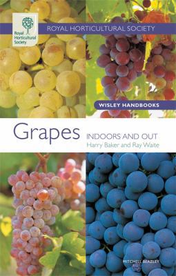 Grapes (Wisley Handbooks) 1845333748 Book Cover