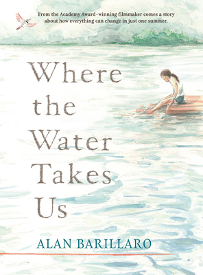 Where the Water Takes Us 1536224545 Book Cover