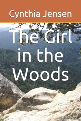 The Girl in the Woods B086PV1ZK2 Book Cover