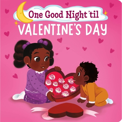 One Good Night 'Til Valentine's Day 0316119857 Book Cover