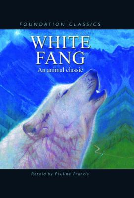 White Fang 1607540193 Book Cover