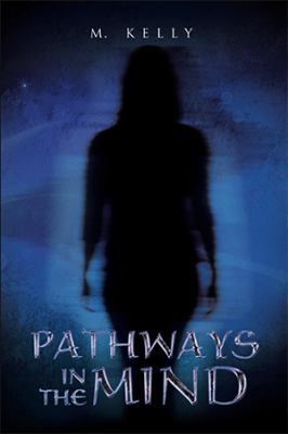 Pathways in the Mind 1499007841 Book Cover
