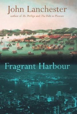 Fragrant Harbour 0771045972 Book Cover