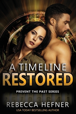 A Timeline Restored 1953471021 Book Cover