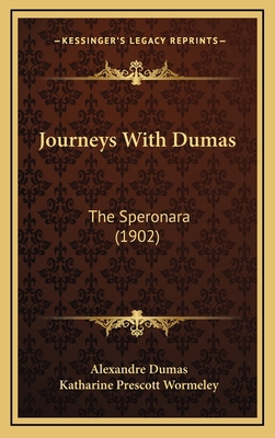 Journeys with Dumas: The Speronara (1902) 1164402471 Book Cover