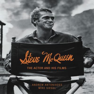 Steve McQueen: The Actor and His Films 1854432532 Book Cover