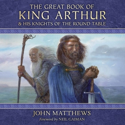 The Great Book of King Arthur: And His Knights ... B09RQ65Y5M Book Cover