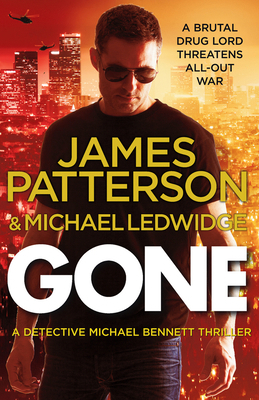 Gone: (Michael Bennett 6) B00COMWJCE Book Cover