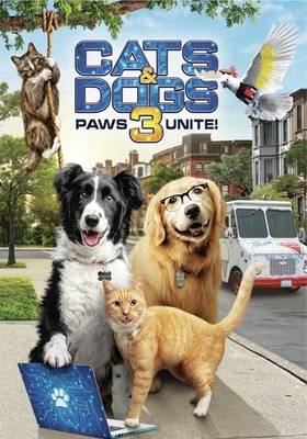 Cats & Dogs 3: Paws Unite! B08CWJ4TDG Book Cover