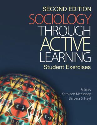 Sociology Through Active Learning: Student Exer... 1412957036 Book Cover