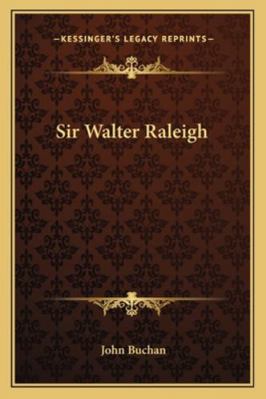 Sir Walter Raleigh 1162728299 Book Cover