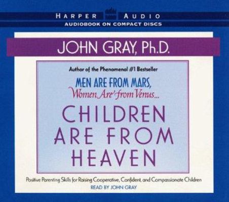 Children Are from Heaven CD 0694521701 Book Cover