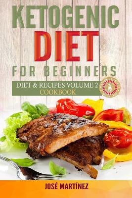Ketogenic Diet for Beginners: Diet and Recipes ... 1987785940 Book Cover