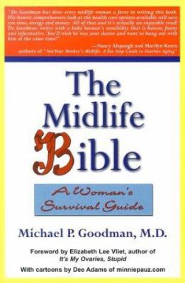 The Midlife Bible: A Woman's Survival Guide 1931741328 Book Cover