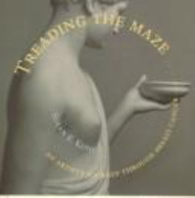 Treading the Maze: An Artist's Journey Through ... 0811816052 Book Cover