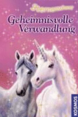 Sternenschweif 01. Geheimnisvolle Verwandlung [German] 3440099016 Book Cover