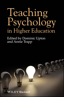 Teaching Psychology in Higher Education 1405195509 Book Cover