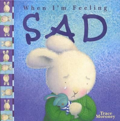 Feeling Sad 1742118747 Book Cover