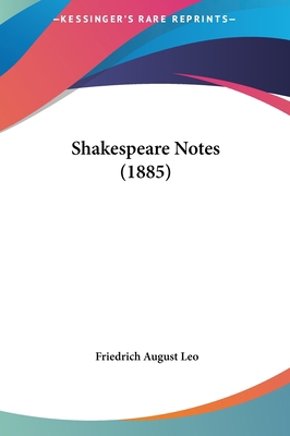 Shakespeare Notes (1885) 1161902910 Book Cover
