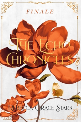 The Echo Chronicles: Finale B0CVVJXT5B Book Cover