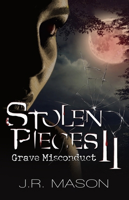 Stolen Pieces II: Grave Misconduct B0CYLBYQTG Book Cover