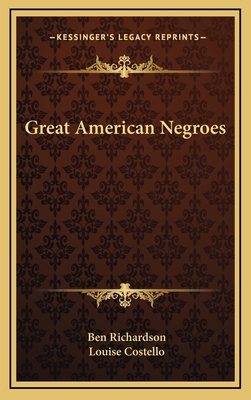 Great American Negroes 1164491571 Book Cover