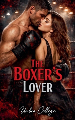 The Boxer's Lover B0GW2X7F8W Book Cover