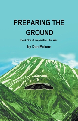 Preparing The Ground 1393652948 Book Cover