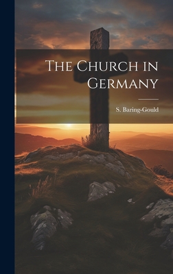 The Church in Germany 1020939052 Book Cover