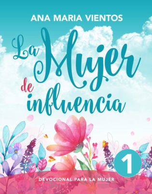 Paperback Mujer de Influencia : Devocional para Mujeres [Spanish] Book